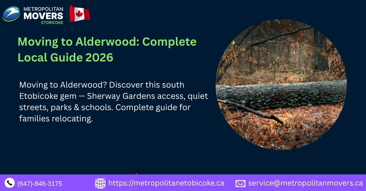 Moving to Alderwood: Your Complete Local Guide to Etobicoke's Hidden Residential Gem